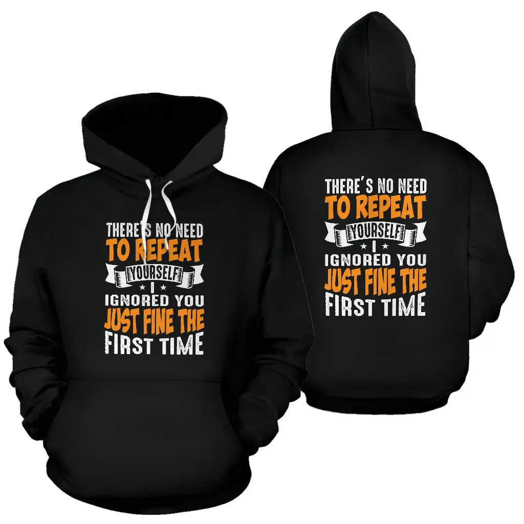 There's no need to Repeat Hoodie